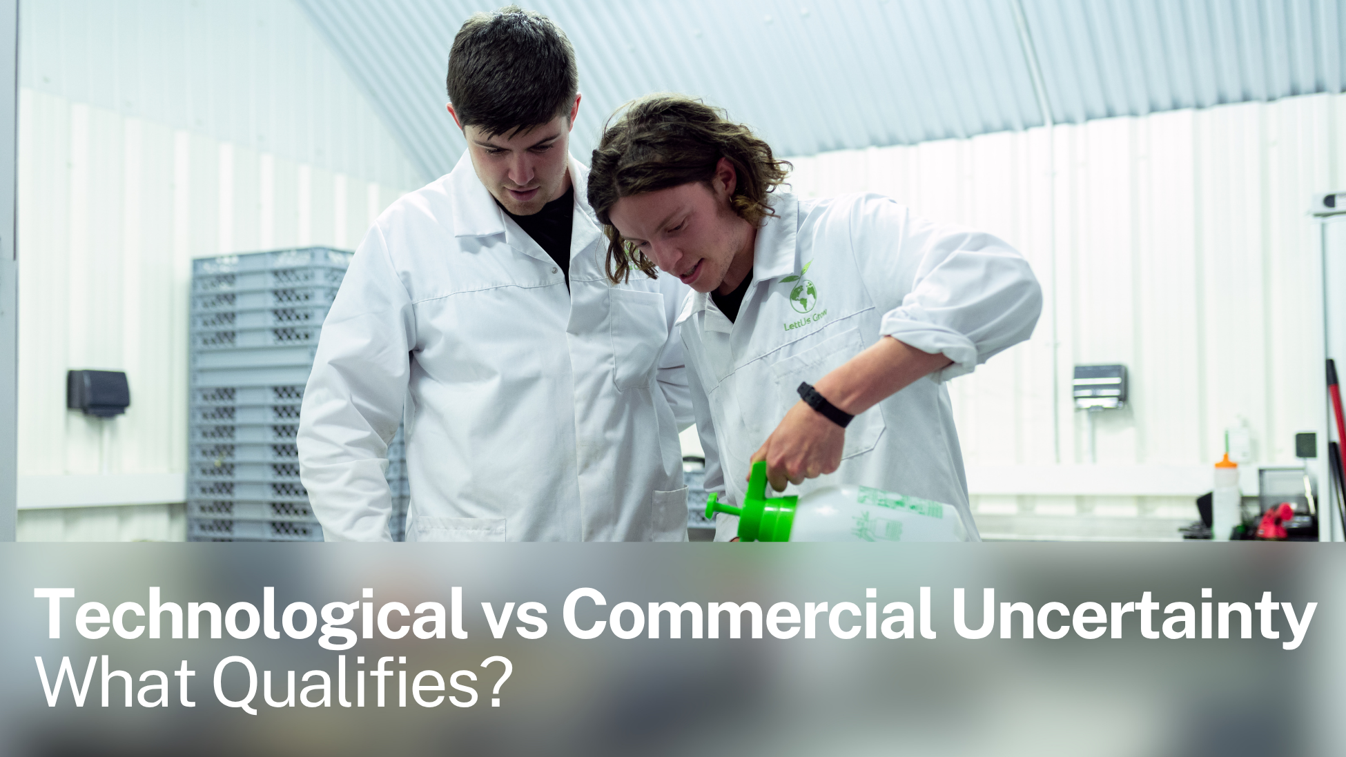 Technological vs Commercial Uncertainty: What Qualifies?
